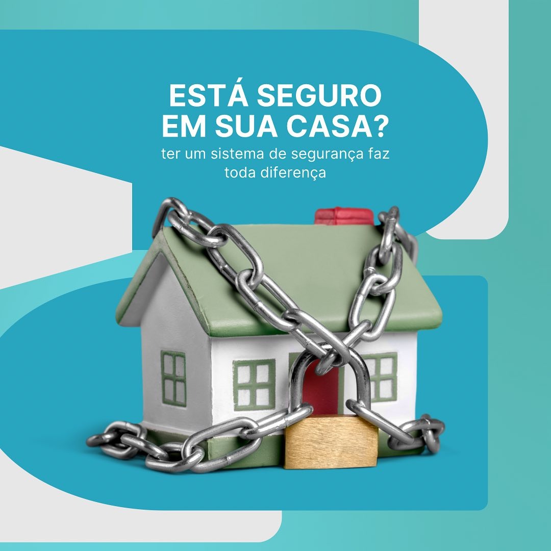 Publicação da Pivetta Tecnologia: Está seguro em sua casa?