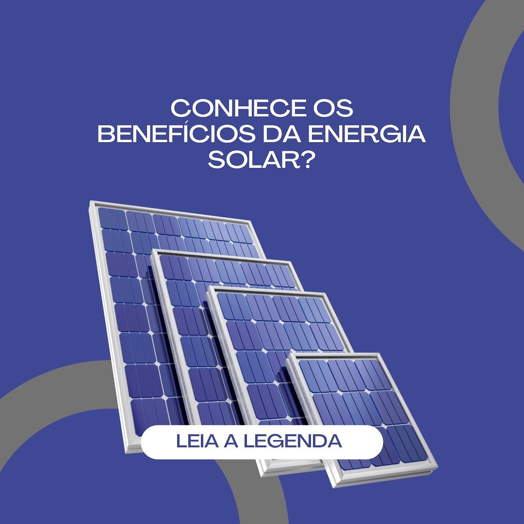 Publicação da Pivetta Tecnologia: Benefícios da energia solar